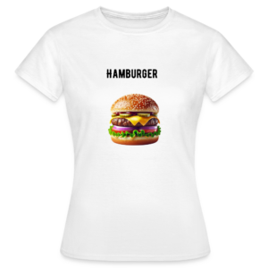 Hamburger Women's T-Shirt